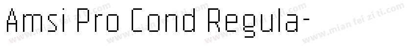 Amsi Pro Cond Regula字体转换